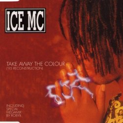 Portada Ice Mc - Take Away The Color (DJ Ramezz Remix)