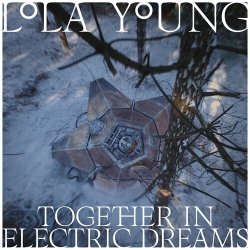 Portada Lola Young - Together In Electric Dreams