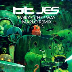 Portada BT & JES - Every Other Way [MaRLo Remix]