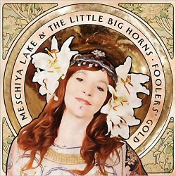 Portada Meschiya Lake & The Little Big Horns - My Man