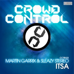 Portada Martin Garrix & Sleazy Stereo - ITSA