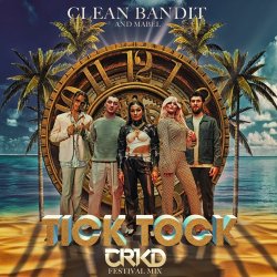 Portada Clean Bandit & Mabel feat. 24kGoldn - Tick Tock