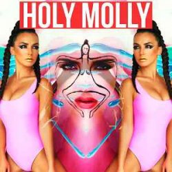 Portada Holy Molly ft. DJ M.E.G. - Kill Me All Night Long