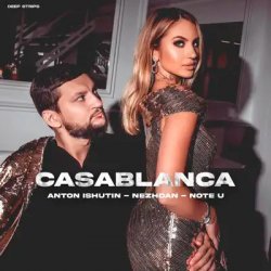 Portada Anton Ishutin & Nezhdan & Note U - Casablanca