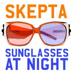 Portada Skepta - Sunglasses At Night (Radio Edit)