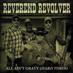 Portada Reverend Revolver - Hard Times