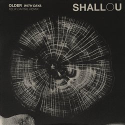 Portada Shallou - Older (Felix Cartal Remix)