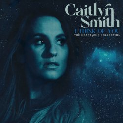Portada Caitlyn Smith feat. Ruston Kelly - I Think Of You
