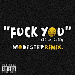 Portada Cee-Lo Green - Fuck You (Modestep Remix)