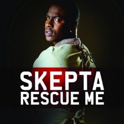 Portada Skepta - Rescue Me (Radio Edit)