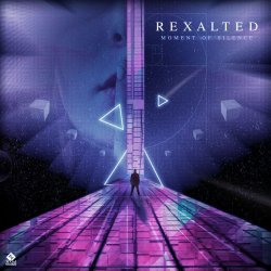Portada Rexalted - Moment of Silence (Original Mix)
