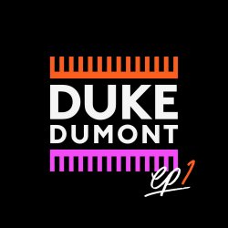Portada Duke Dumont Feat. Jax Jones - I Got U