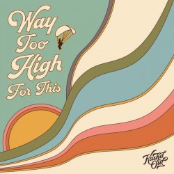 Portada Kash'd Out - Way Too High for This