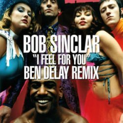 Portada Bob Sinclar - I Feel for You (Ben Delay Dub Mix)