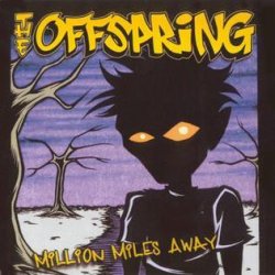 Portada The Offspring - Million Miles Away