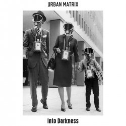 Portada Urban Matrix - Step Inside, If You Dare