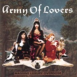 Portada Army Of Lovers - Ride The Bullet [The 1991 Remix]