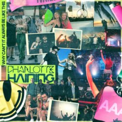 Portada Charlotte Haining - Why Can't It Always Be Like This