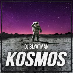 Portada DJ Blyatman - Kosmos