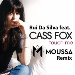 Portada Rui Da Silva feat. Cassandra - Touch Me