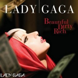 Portada Lady Gaga - Beautiful Dirty Rich (Main Version)