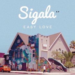 Portada Sigala - Easy Love (Original Mix)