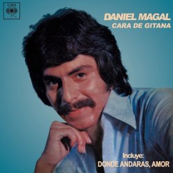 Portada Daniel Magal - Cara de Gitana