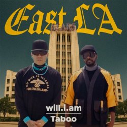 Portada will.i.am & Taboo - EAST LA