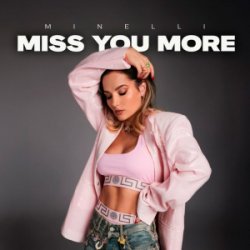 Portada Minelli - Miss You More