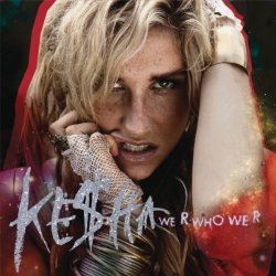 Portada Kesha - We r who we r