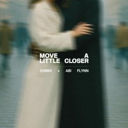 Portada DVBBS & Abi Flynn - Move A Little Closer