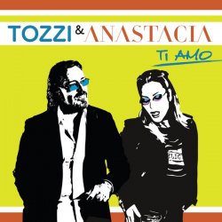 Portada Umberto Tozzi & Anastacia - Ti amo