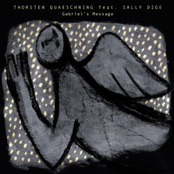 Portada Thorsten Quaeschning, Sally Dige - Gabriel's Message (The Angel Gabriel From Heaven Came)