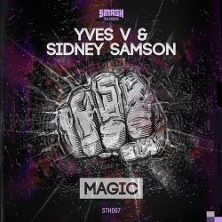 Portada Yves V & Sidney Samson - Magic (Original Mix)