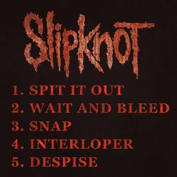 Portada Slipknot - Spit It Out (Demo)