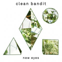 Portada Clean Bandit - Rather Be (feat. Jess Glynne)