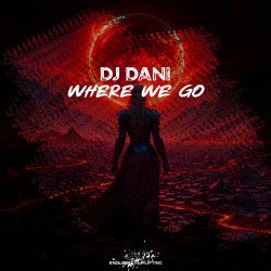 Portada DJ Dani - Where We Go (Intro Mix)