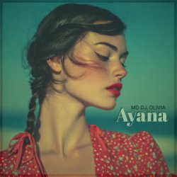 Portada MD DJ & Olivia - Ayana