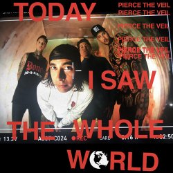 Portada Pierce the Veil - Today I Saw The Whole World