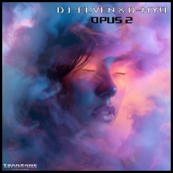 Portada DJ-Elven & D-Myo - Opus 2 (Radio Mix)