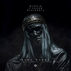 Portada Marnik & F.Charm & Discordia & Paula Danca - Baba Vanga (Techno Extended Remix)