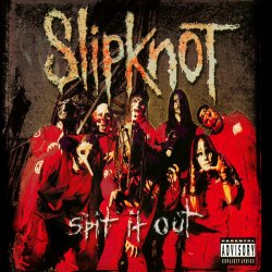 Portada Slipknot - Spit It Out