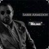 Portada Sabir Axmedov - Мама Sabir Axmedov - Мама