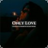 Portada Sara Hadid & Umar Keyn, Zakirovec - Only Love (Original Mix) Sara Hadid & Umar Keyn, Zakirovec - Only Love (Original Mix)