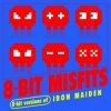 8-Bit Misfits - Hallowed Be Thy Name (Iron Maiden Remix)