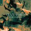 Portada J Majik & Wickman - Crazy World J Majik & Wickman - Crazy World
