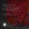 Portada Teddy Killerz - Demolisher (Gridlok Remix) Teddy Killerz - Demolisher (Gridlok Remix)