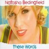 Portada Natasha Bedingfield - The One That Got Away Natasha Bedingfield - The One That Got Away