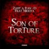 Portada Zany & Ran-D Ft. Nikkita - Son Of Torture (Original Edit) Zany & Ran-D Ft. Nikkita - Son Of Torture (Original Edit)