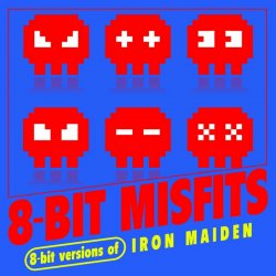 Portada 8-Bit Misfits - Fear of the Dark (Iron Maiden Remix)